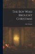 The Boy Who Brought Christmas - Bild 1