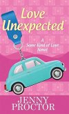 Love Unexpected: Some Kind of Love