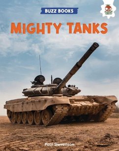 Mighty Tanks - Stevenson, Paul