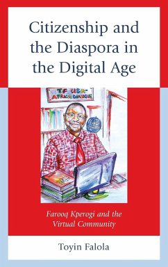 Citizenship and the Diaspora in the Digital Age - Falola, Toyin