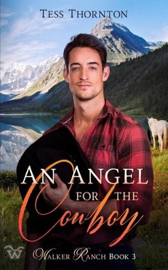 An Angel for the Cowboy - Thornton, Tess