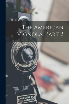 The American Vignola, Part 2 - Anonymous