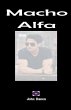 Macho Alfa - Bild 1