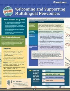 TESOL Zip Guide: Welcoming and Supporting Multilingual Newcomers (Pack of 10) - Warren, Amber; Hauke, Melissa; Dormer, Jan Edwards; Hui-Michael, Ying; Johnson, Adrienne