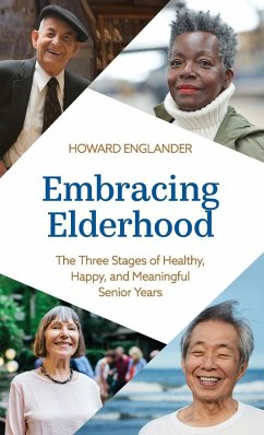 Embracing Elderhood - Englander, Howard