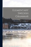 Elementary Swedish Grammar Elementary Swedish Grammar