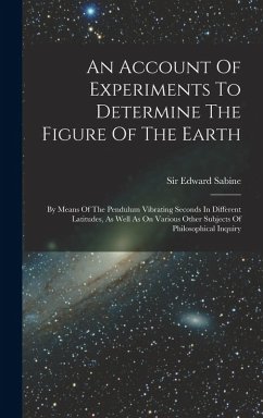 Cover An Account Of Experiments To Determine The Figure Of The Earth