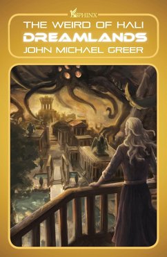 Dreamlands - Greer, John Michael