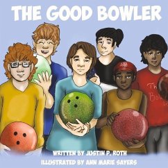 The Good Bowler - Roth, Justin P.