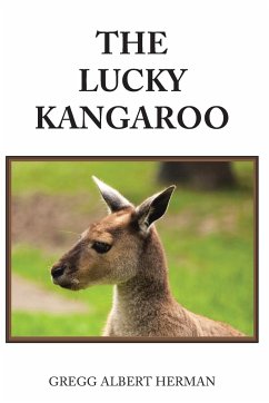 The Lucky Kangaroo - Herman, Gregg Albert