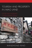 Tourism and Prosperity in Miao Land