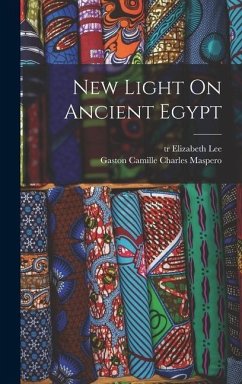 New Light On Ancient Egypt - Tr, Lee Elizabeth