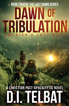 DAWN of TRIBULATION - Telbat, D. I.