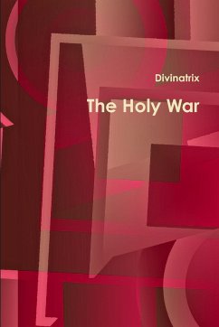 The Holy War - Divinatrix