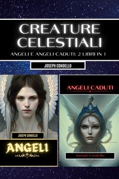 Creature celestiali - Condello, Joseph