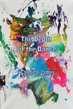 The Depth Of The Dance - James, Candice