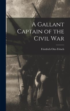 Cover A Gallant Captain of the Civil War