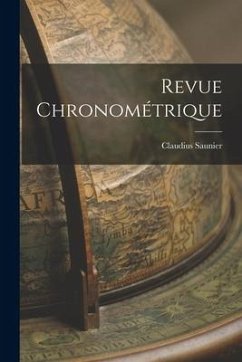 Revue Chronométrique - Saunier, Claudius