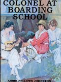 Little Colonel at Boarding School (eBook, ePUB)