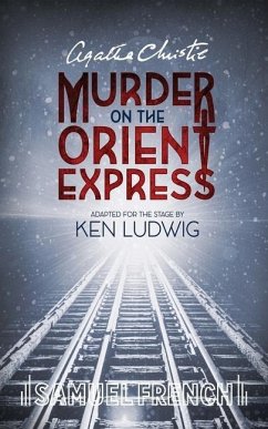 Agatha Christie's Murder on the Orient Express - Christie, Agatha; Ludwig, Ken