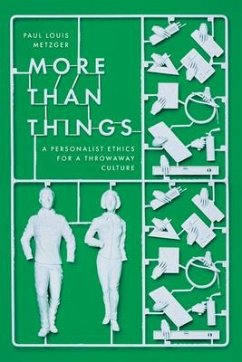 More Than Things - Metzger, Paul Louis