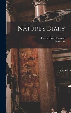 Nature's Diary - Thoreau, Henry David; Allen, Francis H