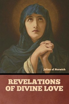 Revelations of Divine Love - Julian Of Norwich