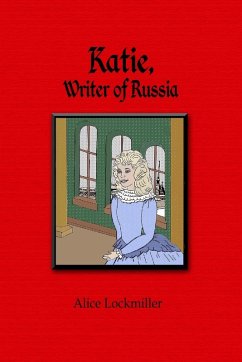 Cover Katie, Writer of Russia