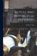 Bicycle And Motorcycle Repairing - Bild 1