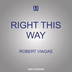 Right This Way: A History of the Audience - Viagas, Robert