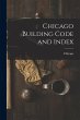Chicago Building Code and Index - Bild 1