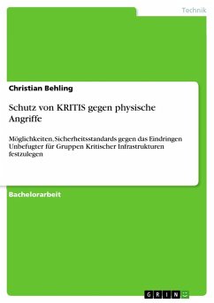 Schutz von KRITIS gegen physische Angriffe - Behling, Christian