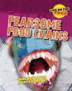 Fearsome Food Chains - Spilsbury, Louise A; Roberts, Kelly