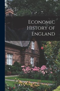 Economic History of England - Anonymous