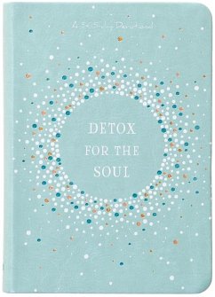 Detox for the Soul - Broadstreet Publishing Group Llc