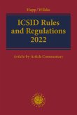 ICSID Rules and Regulations 2022