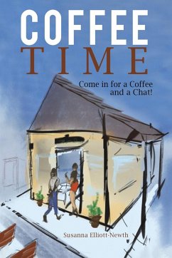 Coffee Time - Elliott-Newth, Susanna