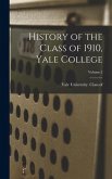 History of the Class of 1910, Yale College; Volume 2