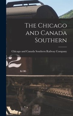 The Chicago and Canada Southern