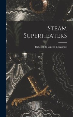 Steam Superheaters - Wilcox Company, Babcock