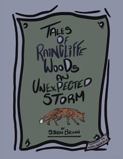 Tales of Raincliffe Woods - Brown, Steven