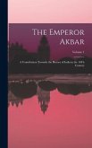 The Emperor Akbar