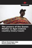 The powers of the Queen Mother in Agni Indenie country (Ivory Coast)
