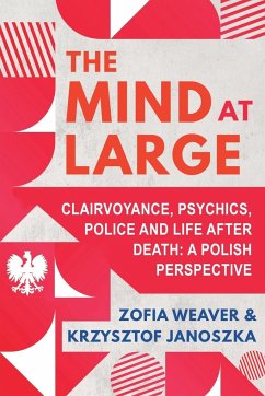 The Mind at Large - Weaver, Zofia; Janoszka, Krzysztof