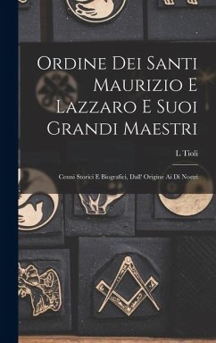 Cover Ordine Dei Santi Maurizio E Lazzaro E Suoi Grandi Maestri