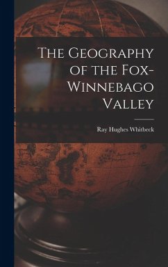 Cover The Geography of the Fox-Winnebago Valley
