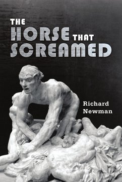 The Horse that Screamed - Newman, Richard