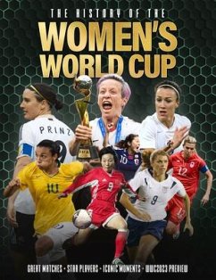 The History of the Women's World Cup - Besley, Adrian