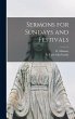 Sermons for Sundays and Festivals - Bild 1