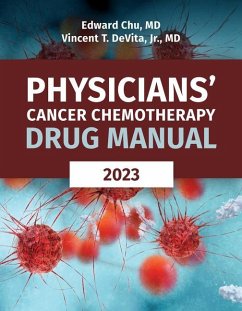 Physicians' Cancer Chemotherapy Drug Manual 2023 - Chu, Edward; DeVita Jr, Vincent T